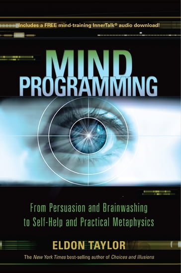 Mind Programming - Eldon Taylor