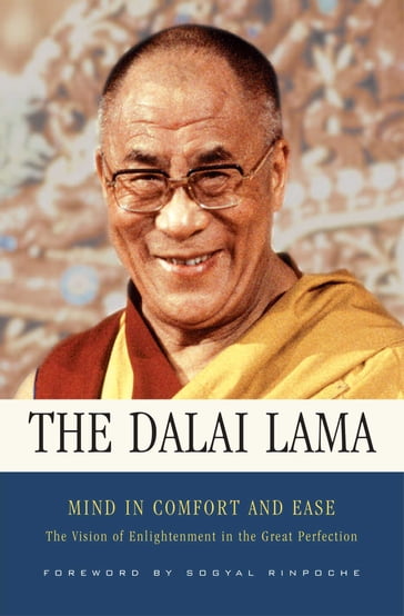 Mind in Comfort and Ease - His Holiness The Dalai Lama