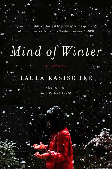 Mind of Winter - Laura Kasischke