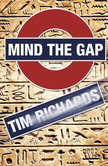 Mind the Gap - Tim Richards