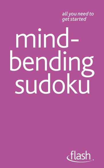 Mindbending Sudoku: Flash - James Pitts