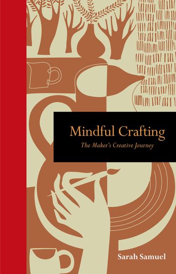 Mindful Crafting - Sarah Samuel
