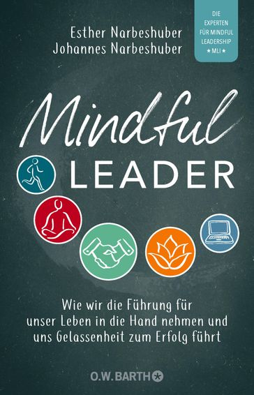 Mindful Leader - Esther Narbeshuber - Johannes Narbeshuber
