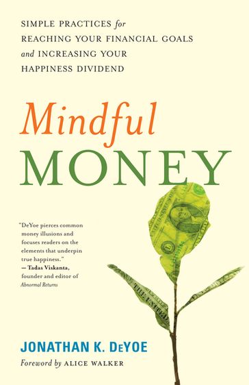 Mindful Money - Jonathan K. DeYoe