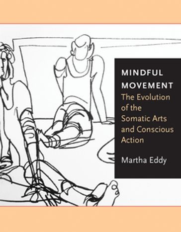 Mindful Movement - Martha Eddy