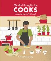 Mindful Thoughts for Cooks