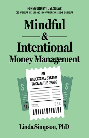 Mindful and Intentional Money Management - PhD Linda Simpson