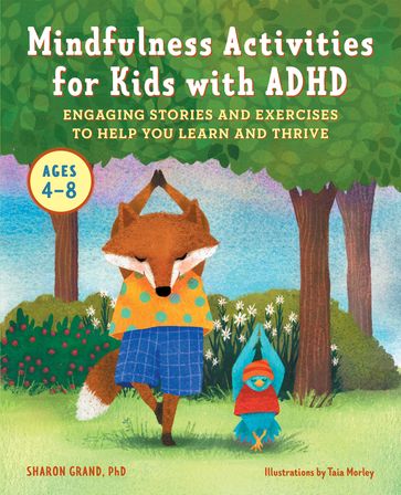 Mindfulness Activities for Kids with ADHD - Sharon Grand