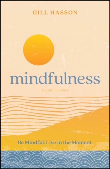 Mindfulness - Gill Hasson