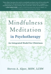 Mindfulness Meditation in Psychotherapy