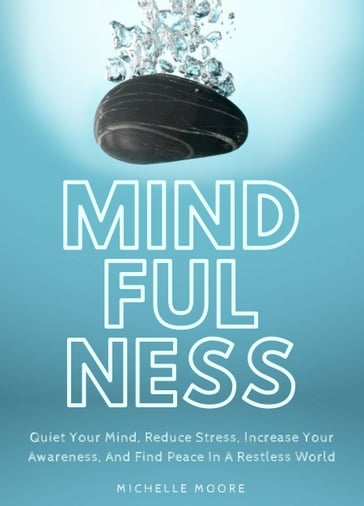 Mindfulness - Michelle Moore