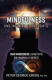 Mindfulness and Infinity of Thoughts