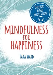 Mindfulness for Happiness
