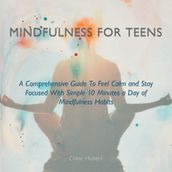 Mindfulness for Teens