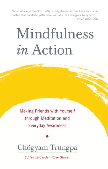 Mindfulness in Action - Chogyam Trungpa