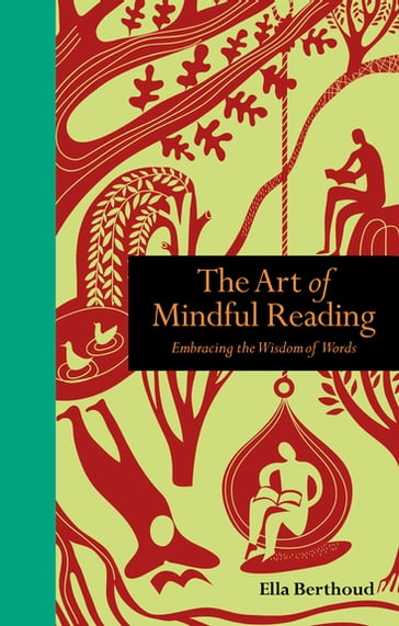 Mindfulness in Reading - Ella Berthoud