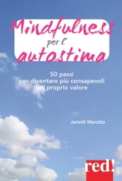 Mindfulness per l autostima