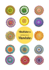 Mindfulness with hand-drawn Mandalas