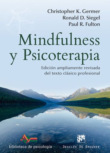 Mindfulness y Psicoterapia - Christopher K. Germer