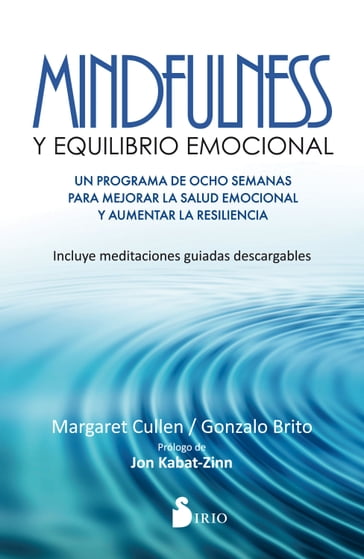 Mindfulness y equilibrio emocional - Gonzalo Brito - Margaret Cullen