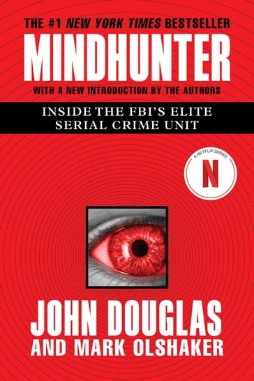 Mindhunter - John E. Douglas - Mark Olshaker