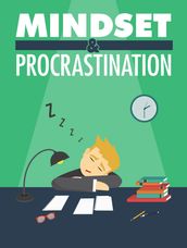 Mindset & Procrastination