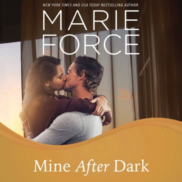 Mine After Dark - Marie Force