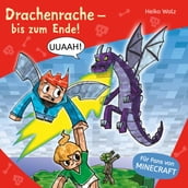 Minecraft 3: Drachenrache bis zum Ende!