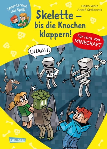 Minecraft 7: Skelette  bis die Knochen klappern! - Heiko Wolz