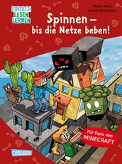 Minecraft 8: Spinnen  bis die Netze beben!