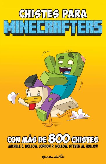 Minecraft. Chistes para minecrafters - Michele C. Hollow