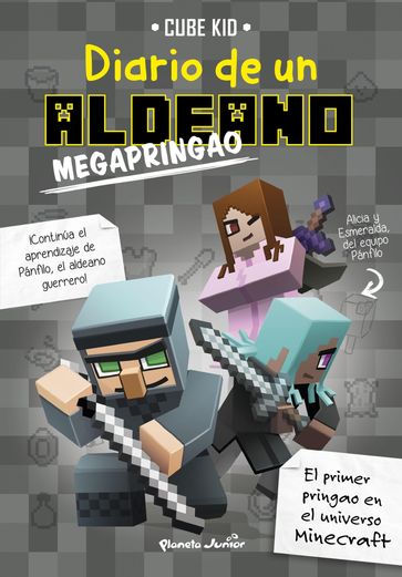 Minecraft. Diario de un aldeano megapringao - Cube Kid