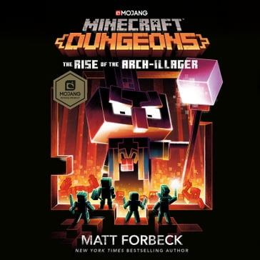 Minecraft Dungeons: The Rise of the Arch-Illager - Matt Forbeck