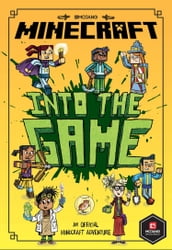 Minecraft: Into the Game (Woodsword Chronicles, Book 1)