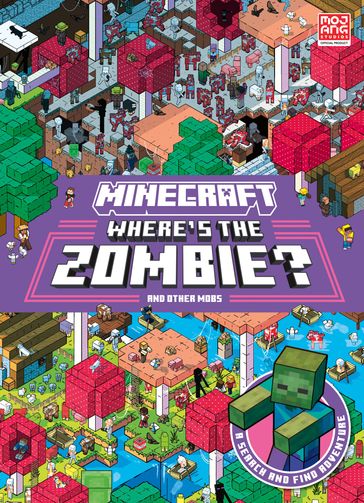 Minecraft Where's the Zombie?: Search and Find Adventure - Mojang AB