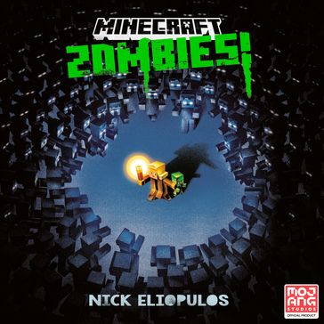 Minecraft: Zombies! - Nick Eliopulos