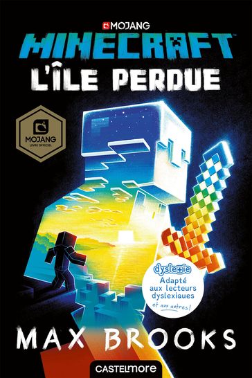 Minecraft officiel, T1 : L'Île perdue (version dyslexique) - Max Brooks
