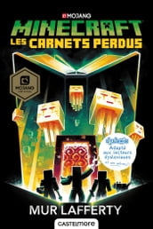 Minecraft officiel, T3 : Les Carnets perdus (version dyslexique)