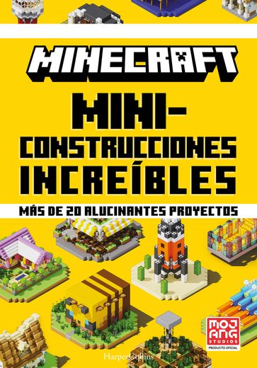 Minecraft oficial: Miniconstrucciones increíbles - Mojang AB