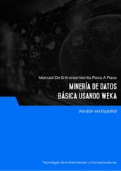Minería de Datos Básica usando Weka