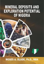 Mineral Deposits and Exploration Potential of Nigeria