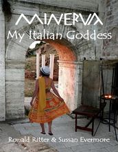 Minerva My Italian Goddess