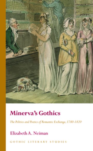 Minerva's Gothics - Elizabeth Neiman