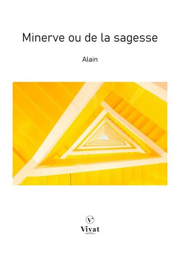 Minerve ou de la sagesse - Emile Auguste Chartier dit Alain