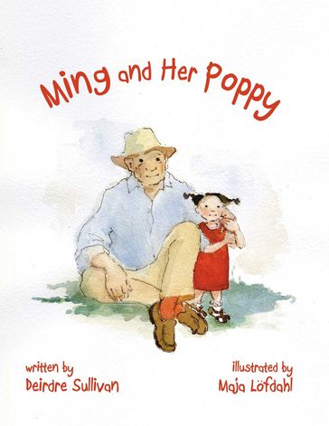 Ming and Her Poppy - Deirdre Sullivan