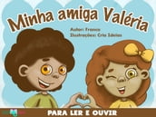 Minha Amiga Valéria