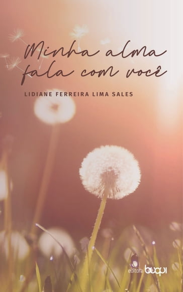 Minha alma fala com você - Lidiane Ferreira Lima Sales