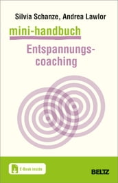 Mini-Handbuch Entspannungscoaching