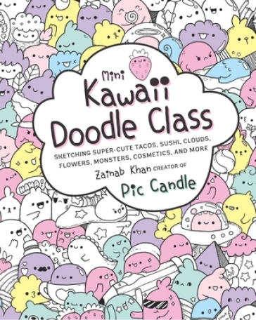 Mini Kawaii Doodle Class - Pic Candle - Zainab Khan