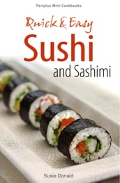 Mini Quick & Easy Sushi and Sashimi